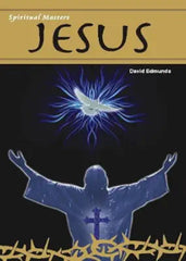 Spiritual Masters- Jesus