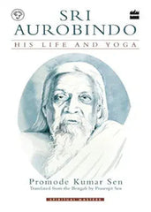 Spiritual Masters: Sri Aurobindo