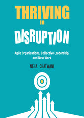 Thriving in Disruption