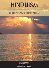 Hinduism- Triumphs and Tribulations