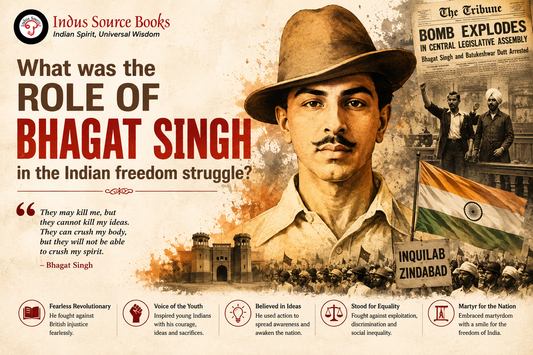 What was the role of Bhagat Singh in the Indian freedom struggle?