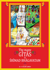 The Many Gitas In Srimad Bhagavatam