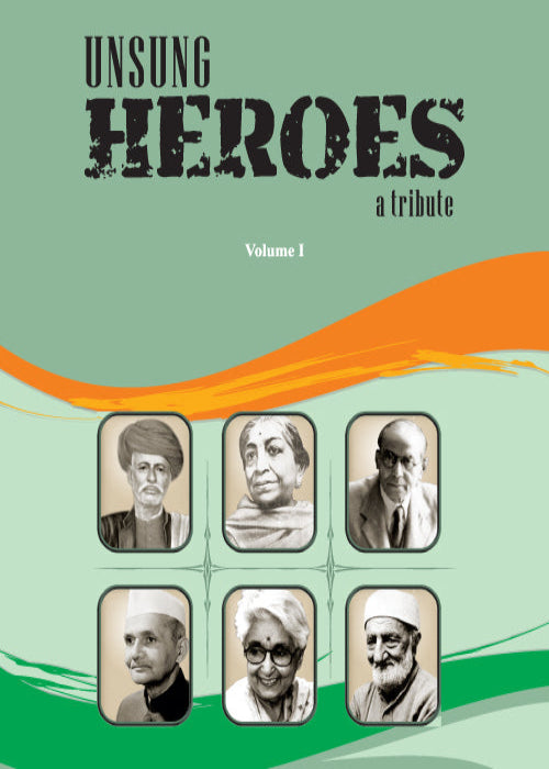 Unsung Heroes -- Volume I