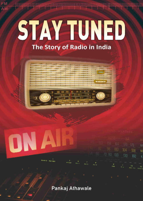 Stay Tuned A Book On The Story Of Radio In India Indussource stay-tuned-a-book-on-the-story-of-radio-in-india-indussource