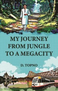 My Journey From Jungle To A Megacity
